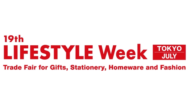 19th LIFESTYLE Week TOKYO JULY